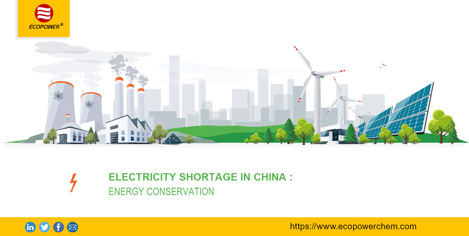 Electricity shortage in China：Energy conservation